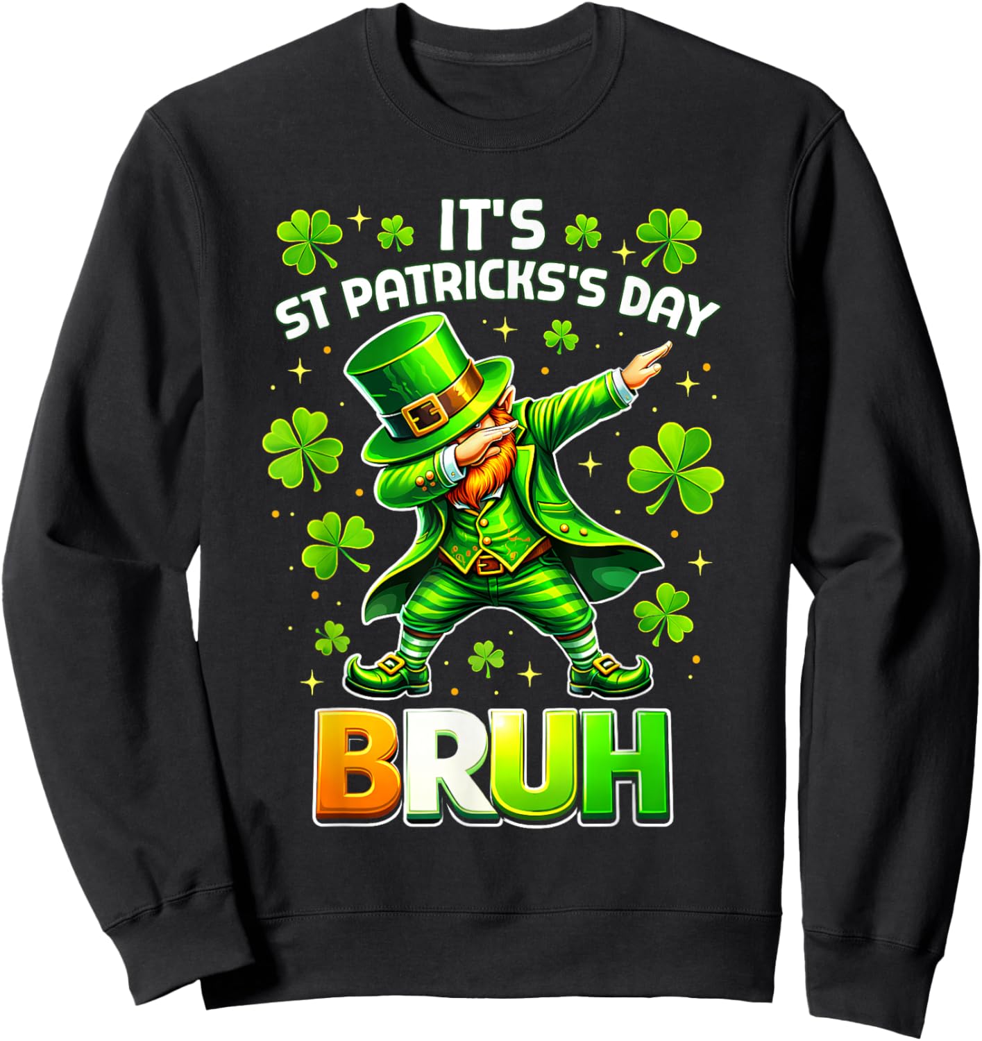 Bruh St Patricks Day Boys Teen Kid Saint Patricks Leprechaun Sweatshirt - Sweatshirt | Black