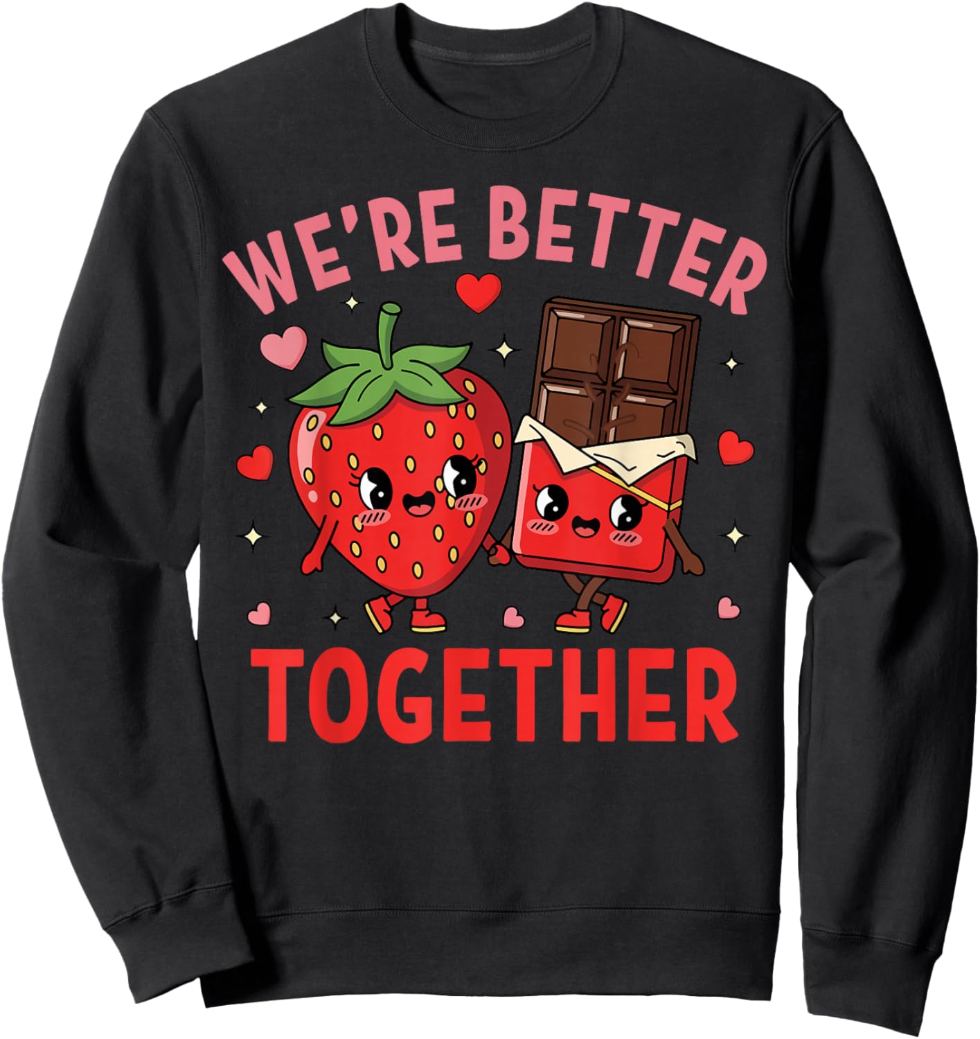 We're Better Together Strawberry Couple Valentine's Day Sweatshirt - Sweatshirt | Black