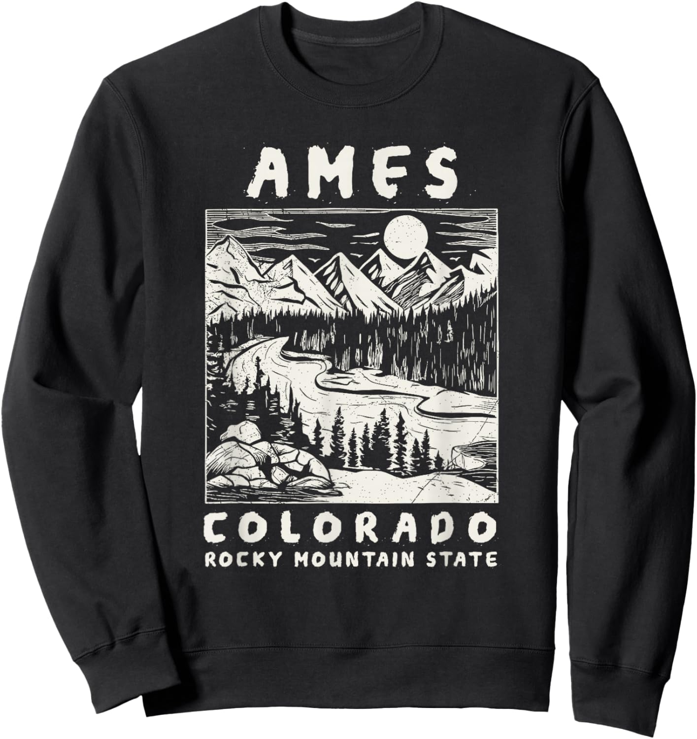 Ames, Colorado Mountain Wildnerness Nature Design Sweatshirt - Sweatshirt | Black