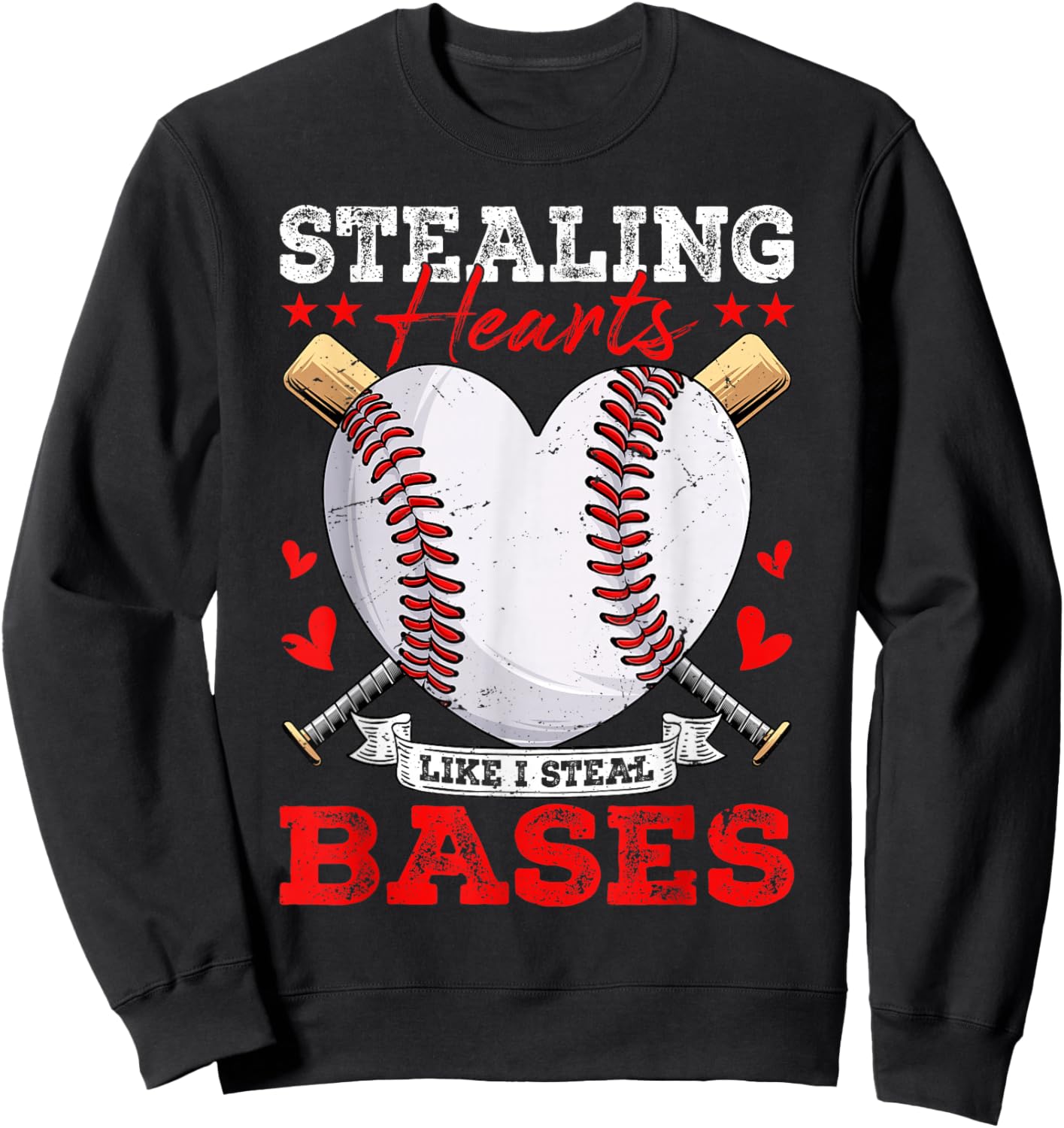Stealing Hearts Like I Steal Bases Baseball Valentines Sweatshirt - Sweatshirt | Black