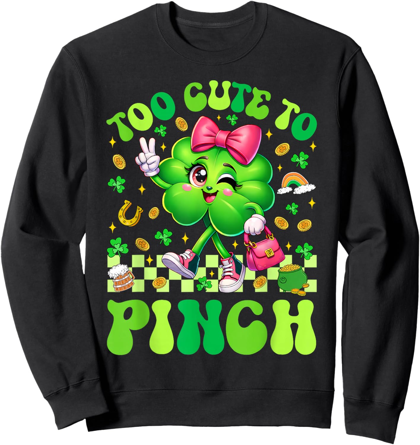 Too Cute to Pinch Shamrock St Patricks Day Toddler Girl Kids Sweatshirt - Sweatshirt | Black