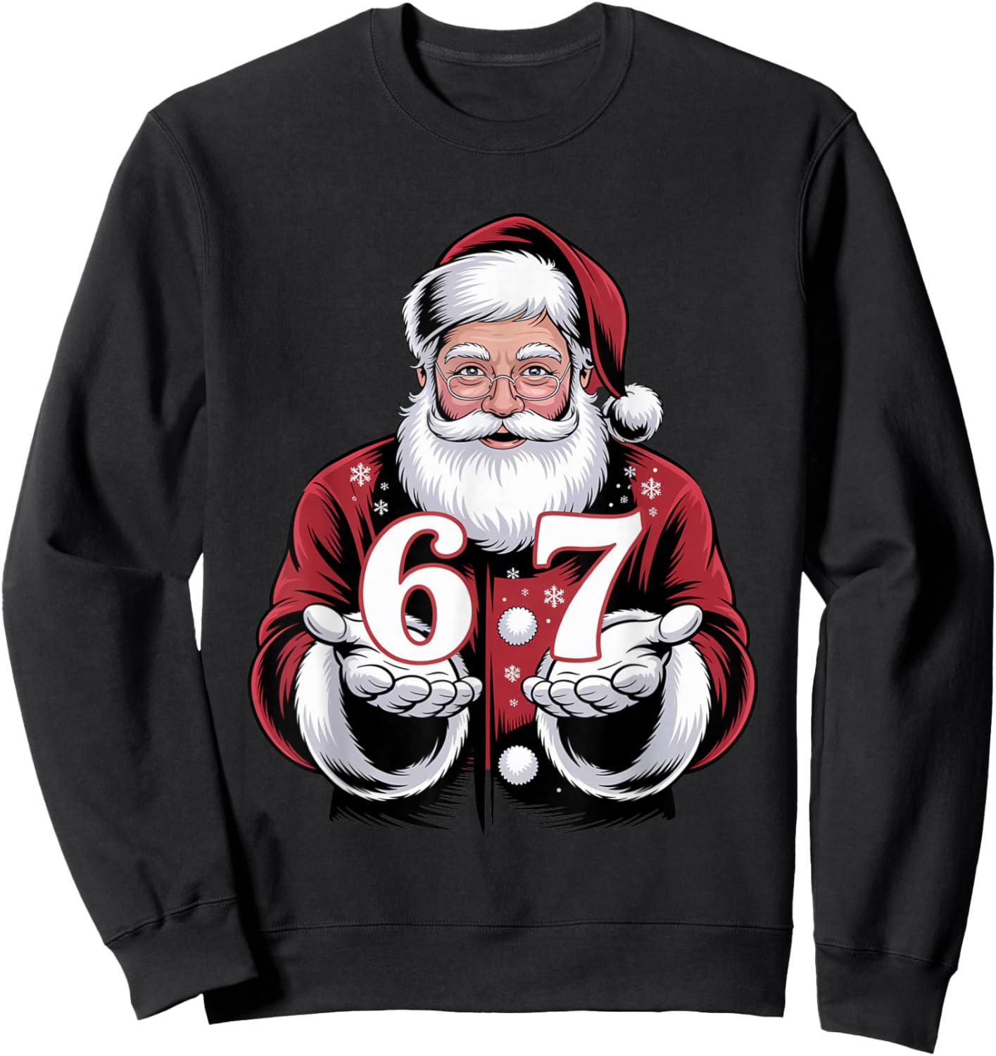 Christmas 67 Funny Xmas Six Seven Ugly Sweater 6-7 Sweatshirt - Sweatshirt | Black