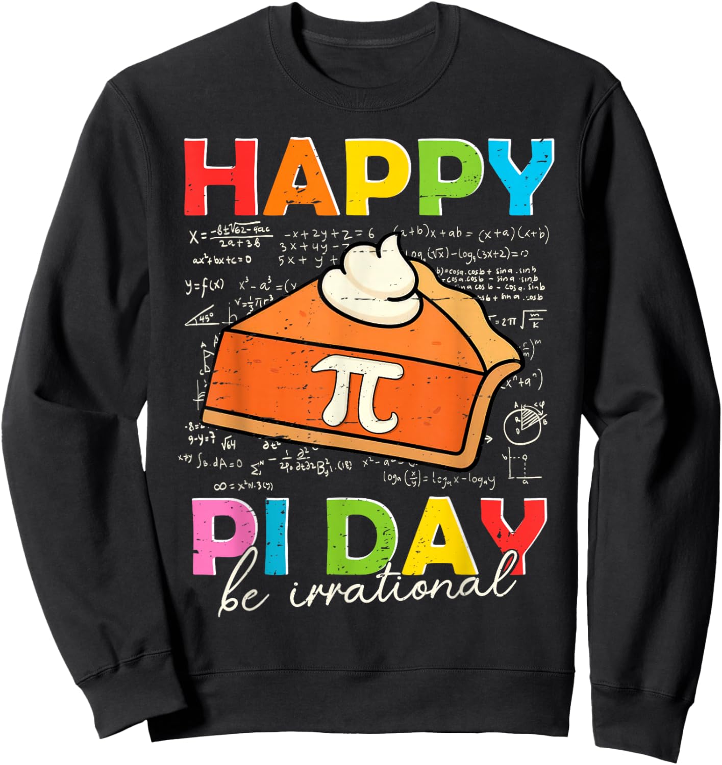 Happy Pi Day Pie Funny Math Teacher Kids Boys 3.14 Pi Symbol Sweatshirt - Sweatshirt | Black