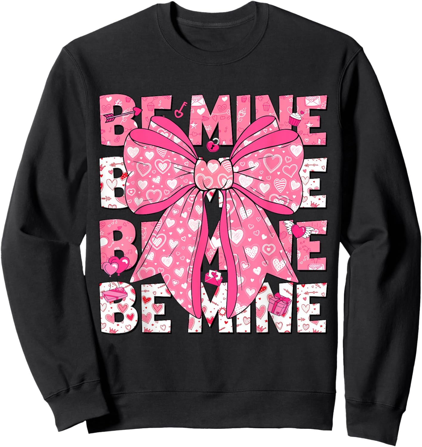 Be Mine Valentine Pink Heart Coquette Bow Girl Women Kid Sweatshirt - Sweatshirt | Black