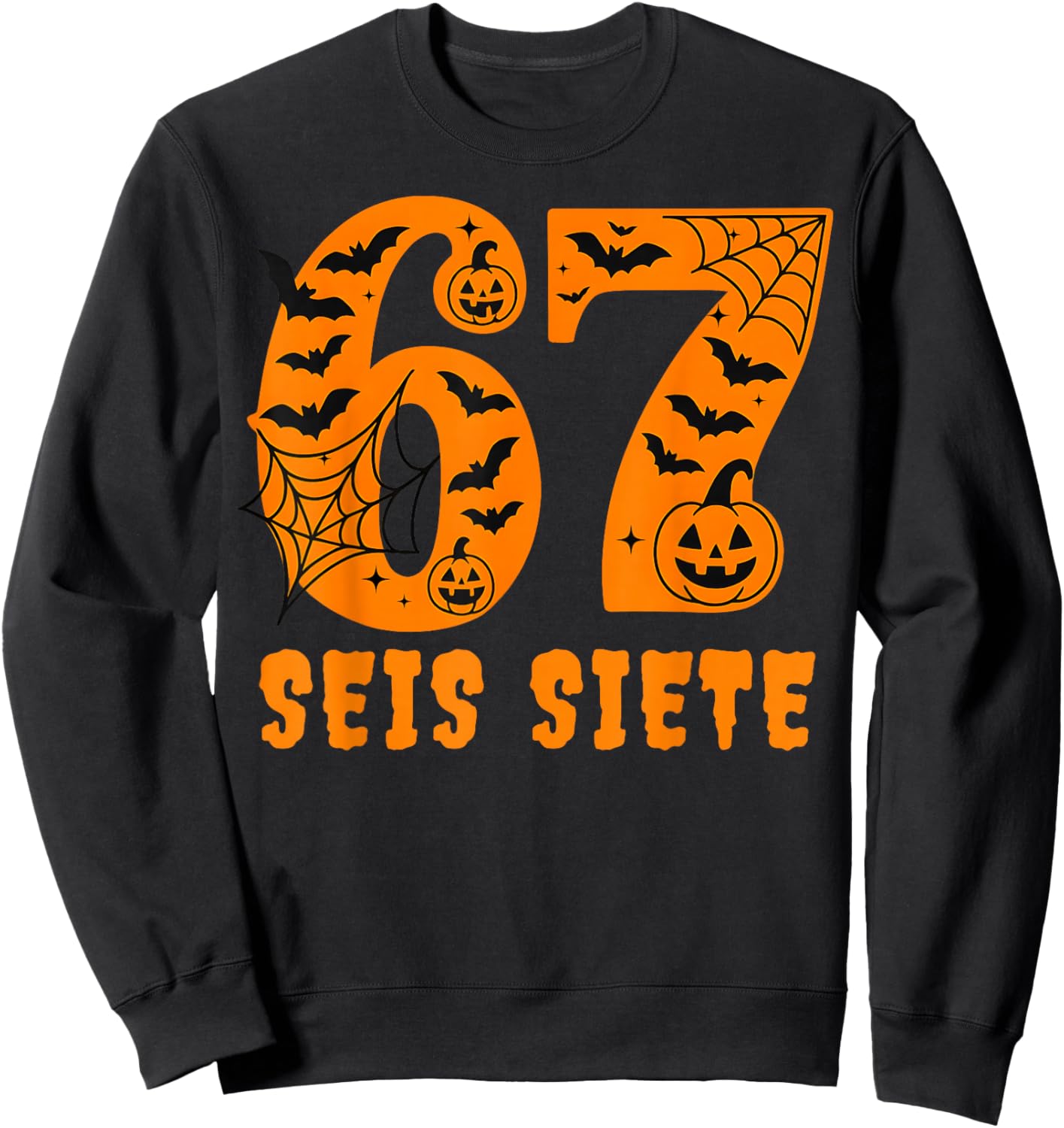 SEIS Siete Spanish Halloween 67 Boys Kids Six Seven Espanol Sweatshirt - Sweatshirt | Black