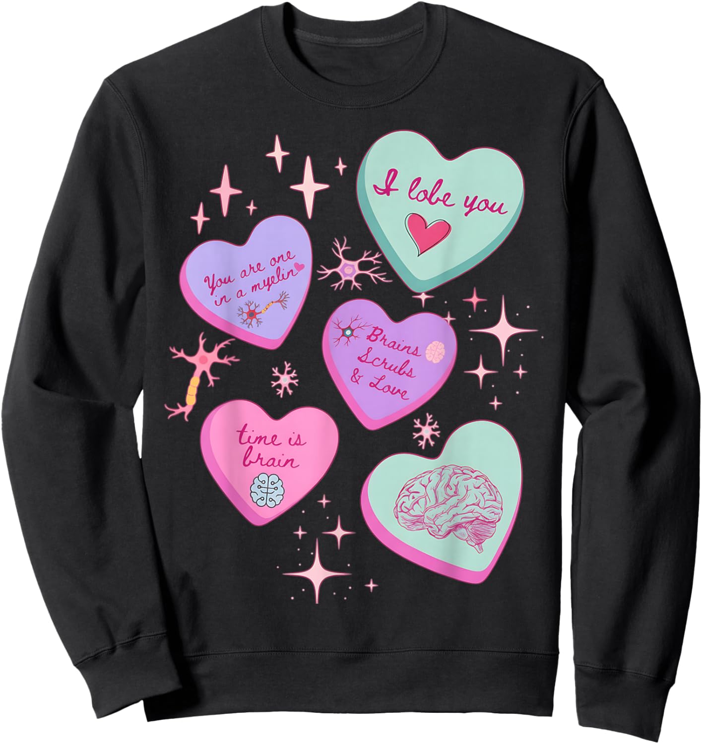 Valentine Neuro Nurse Brain Anatomy Neurology Rn Neurosc Sweatshirt - Sweatshirt | Black