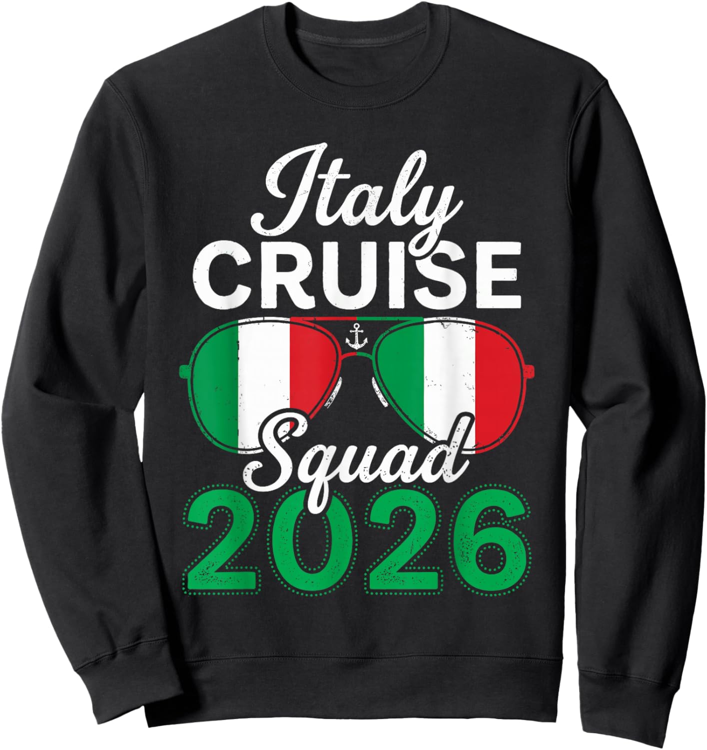 Italy Cruise Squad 2026 Sweatshirt - Sweatshirt | Black