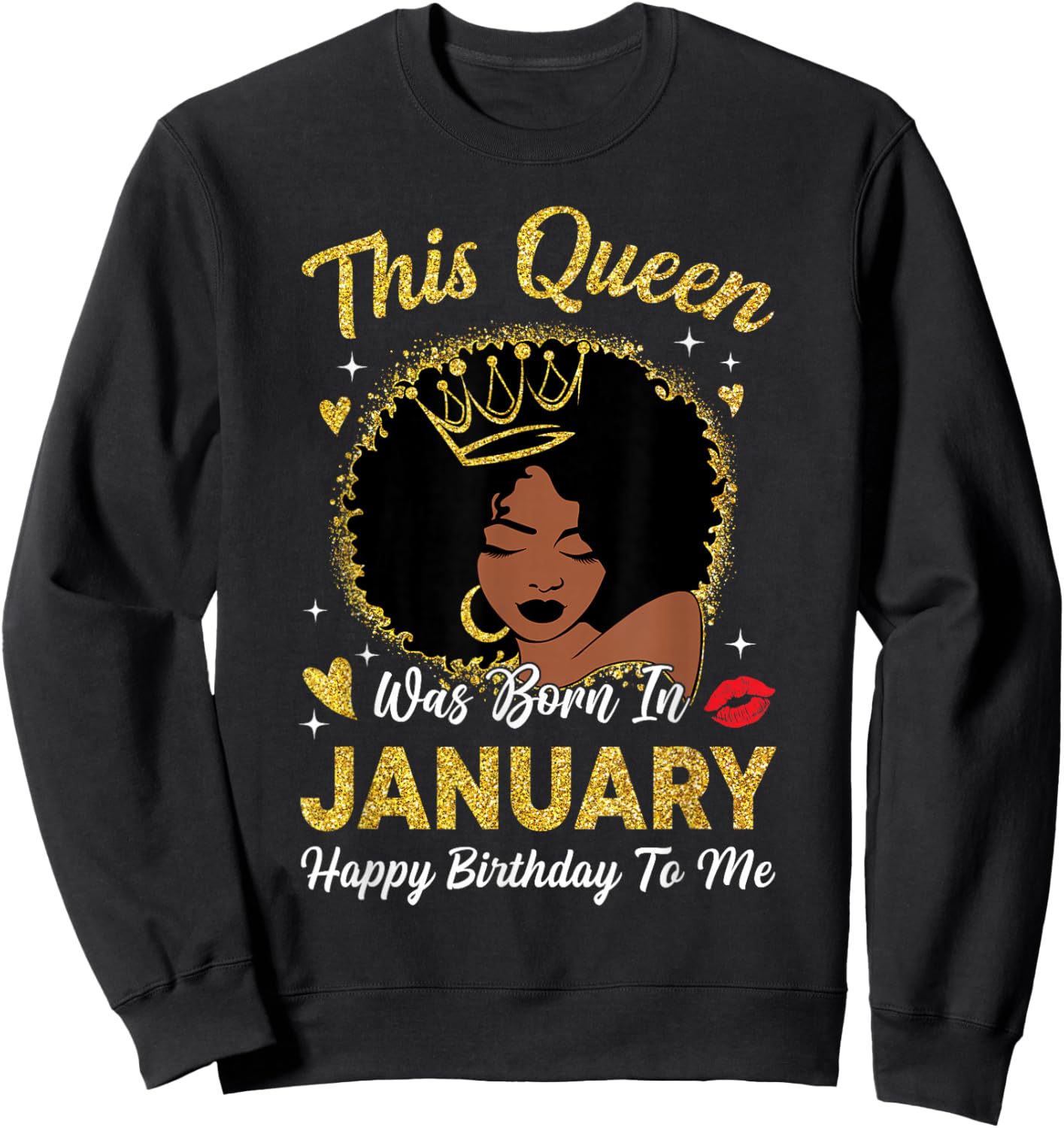 This Queen was Born in January Birthday Afro Woman Girl Sweatshirt - Sweatshirt | Black