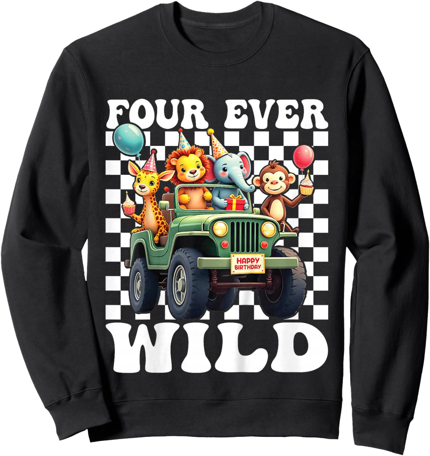 Four Ever Wild 4th Birthday 4 Year Old Birthday Zoo Safari Sweatshirt - Sweatshirt | Black