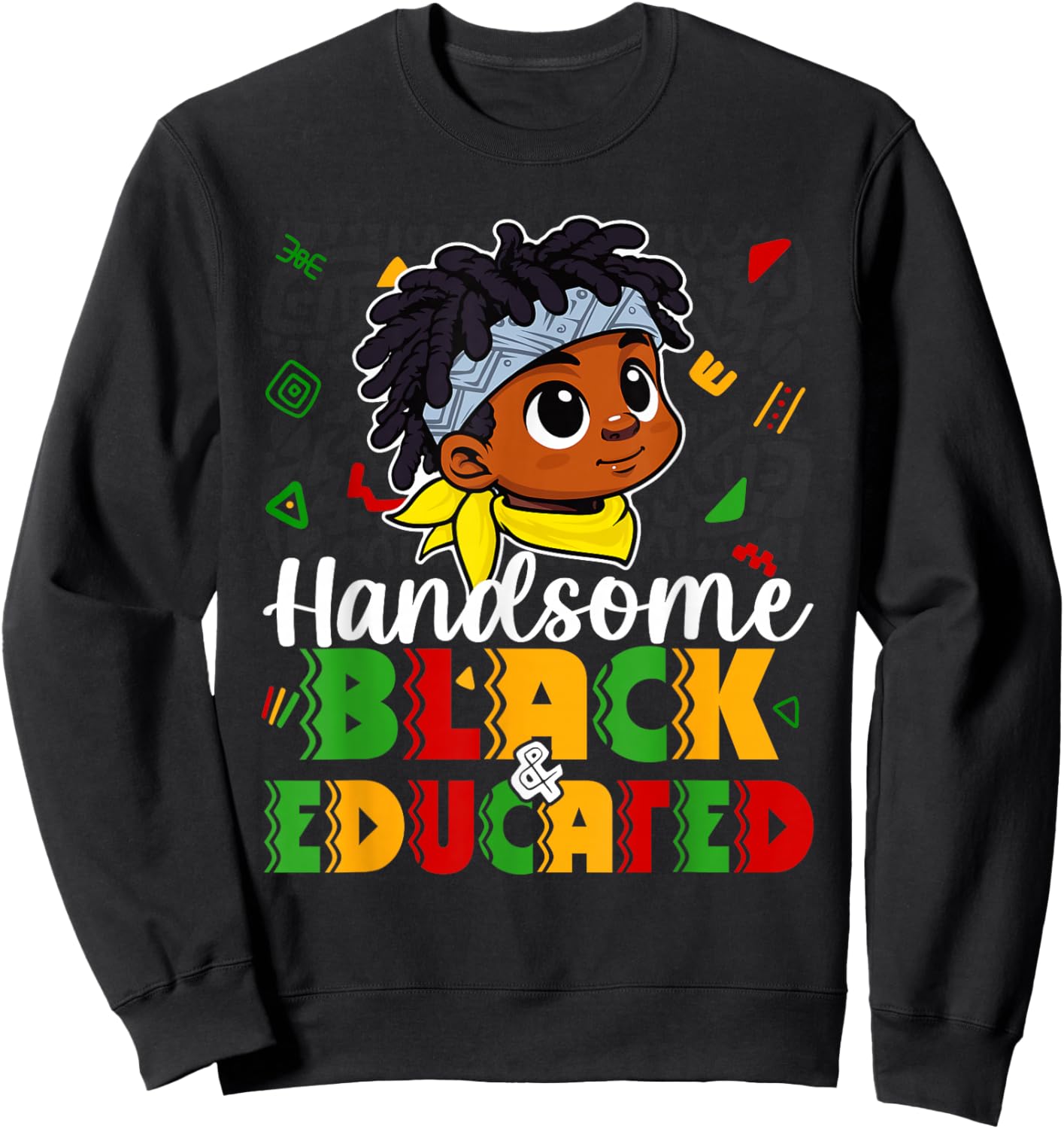Handsome Black & Educated Black History Month Kids Boys Sweatshirt - Sweatshirt | Black