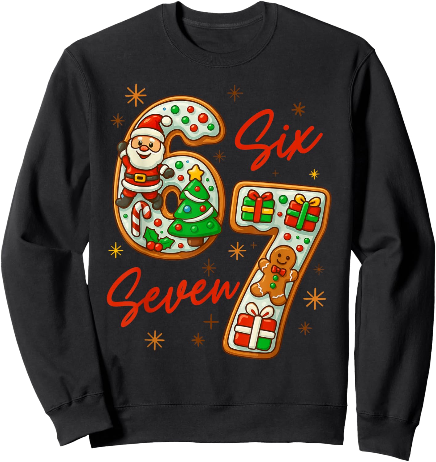 67 Christmas Trending Meme Saying 6 7 Meme Costume Xmas Sweatshirt - Sweatshirt | Black