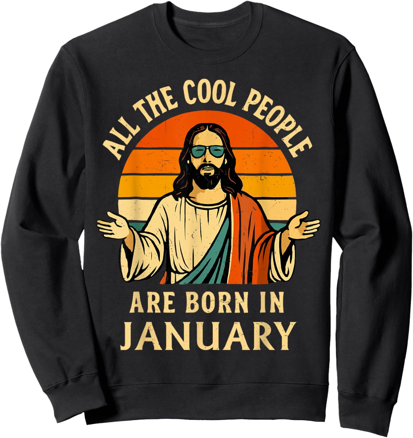 Vintage Cool People are Born in January Christian Birthday Sweatshirt - Sweatshirt | Black