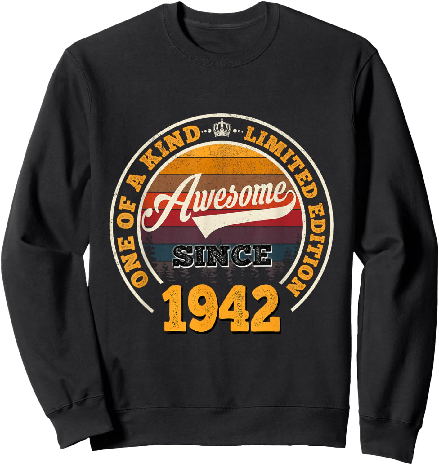 84th Birthday Gift Awesome Since 1942 84 Years Old Sweatshirt - Sweatshirt | Black
