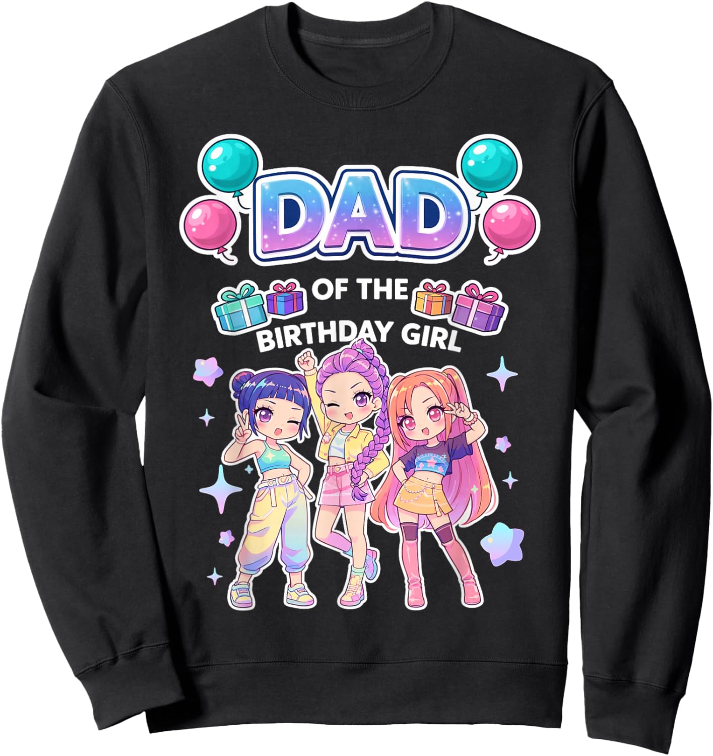 Dad of The Birthday Girl Cute Chibi Kpop Funny Korean Pop Sweatshirt - Sweatshirt | Black