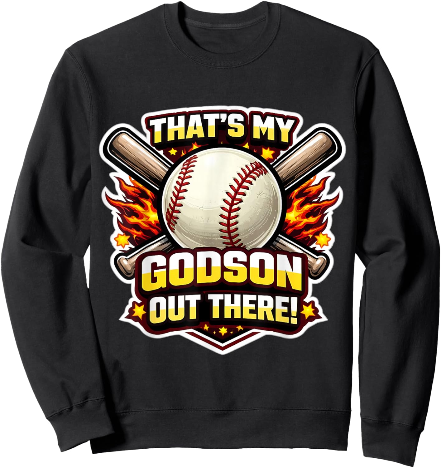 That's My Godson Out There Proud Baseball Godfather Godchild Sweatshirt - Sweatshirt | Black
