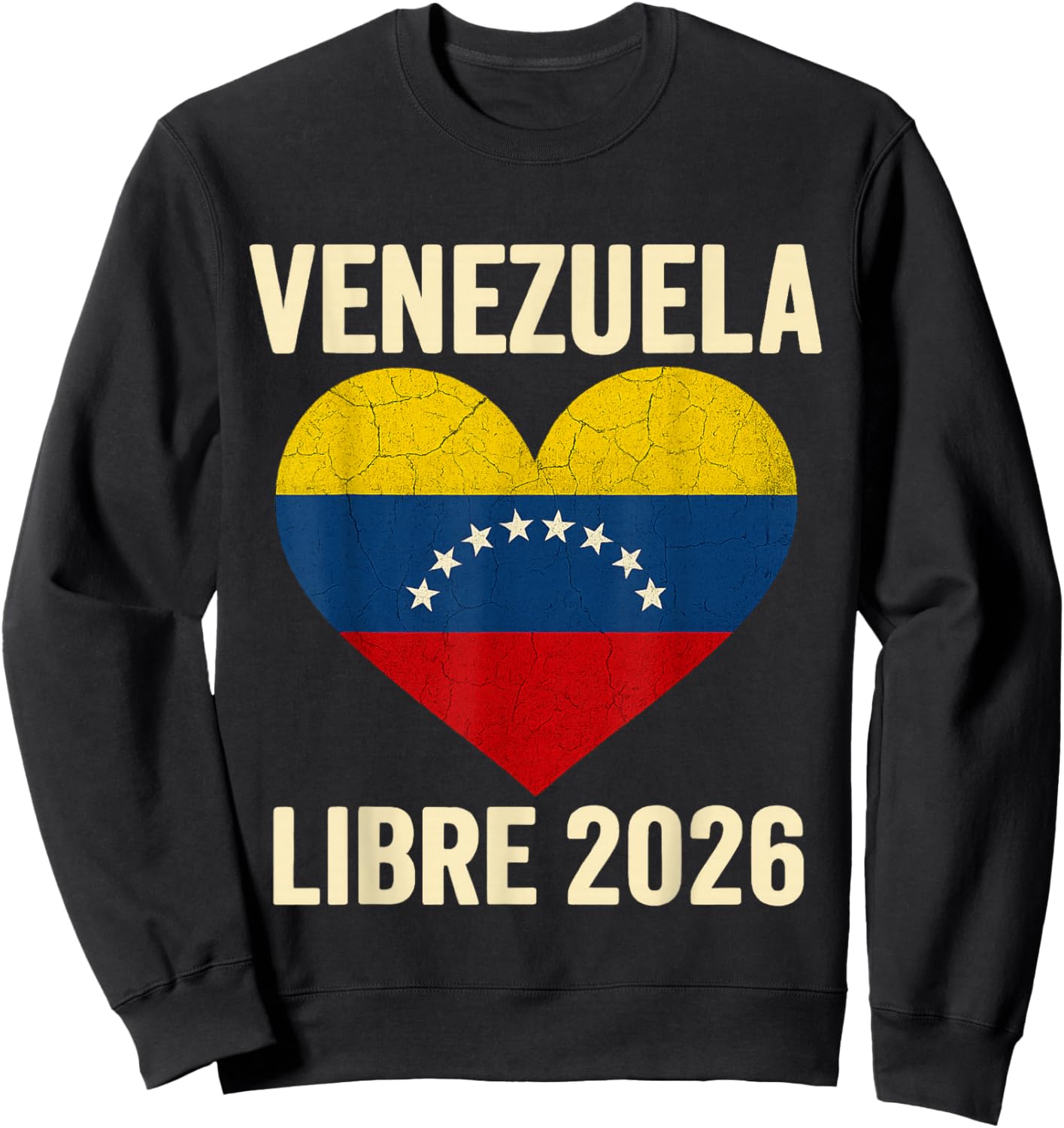 Venezuela Libre 2026 Free Venezuela Heart Flag Sweatshirt - Sweatshirt | Black
