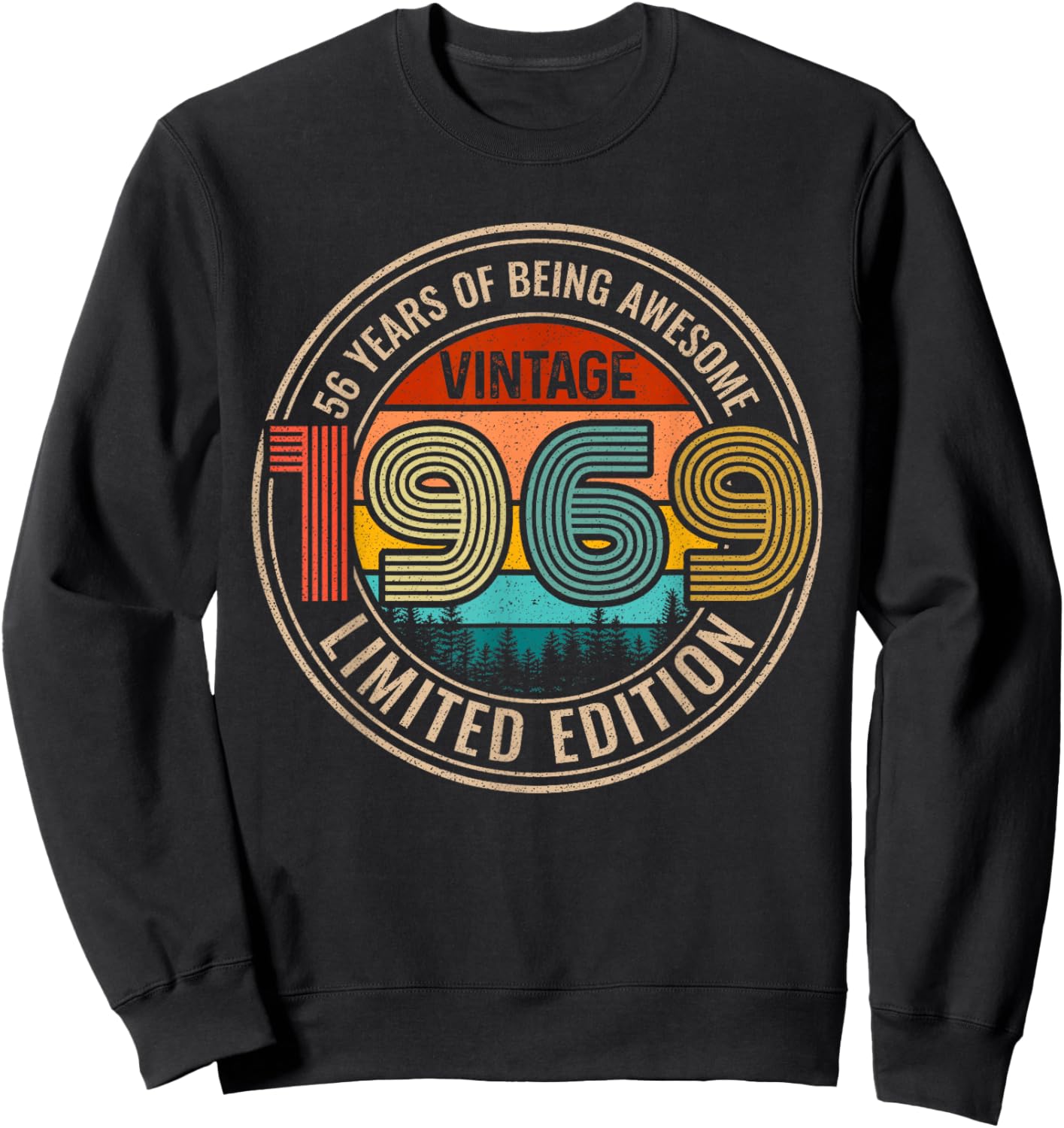56 Years of Being Awesome 1969 Original Parts 56th Gifts Sweatshirt - Sweatshirt | Black