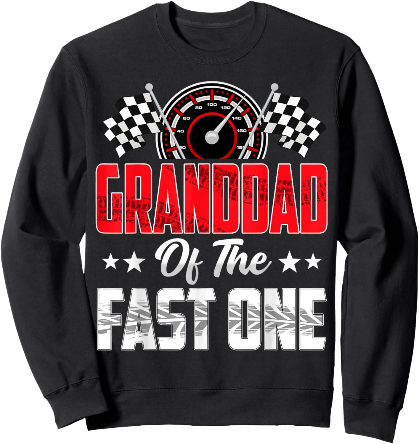 Granddad of The Fast One Birthday 1st Race Car Family Sweatshirt - Sweatshirt | Black
