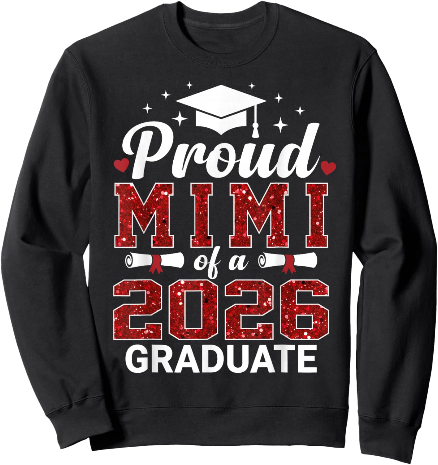 Proud Mimi of A 2026 Graduate Class of Graduation Senior Sweatshirt - Sweatshirt | Black