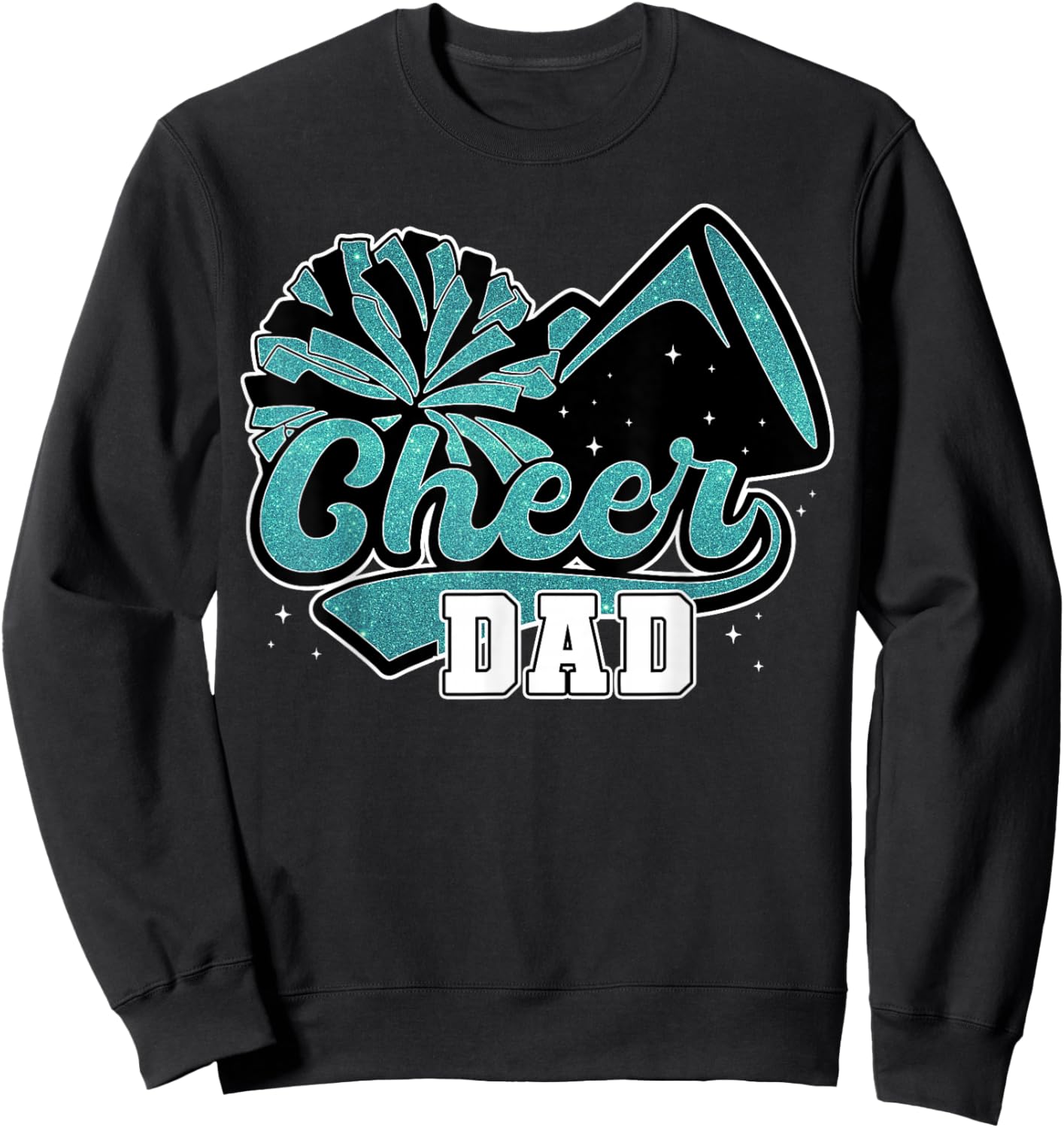 Proud Cheer Dad My Favorite Cheerleader Calls Me Daddy Men Sweatshirt - Sweatshirt | Black