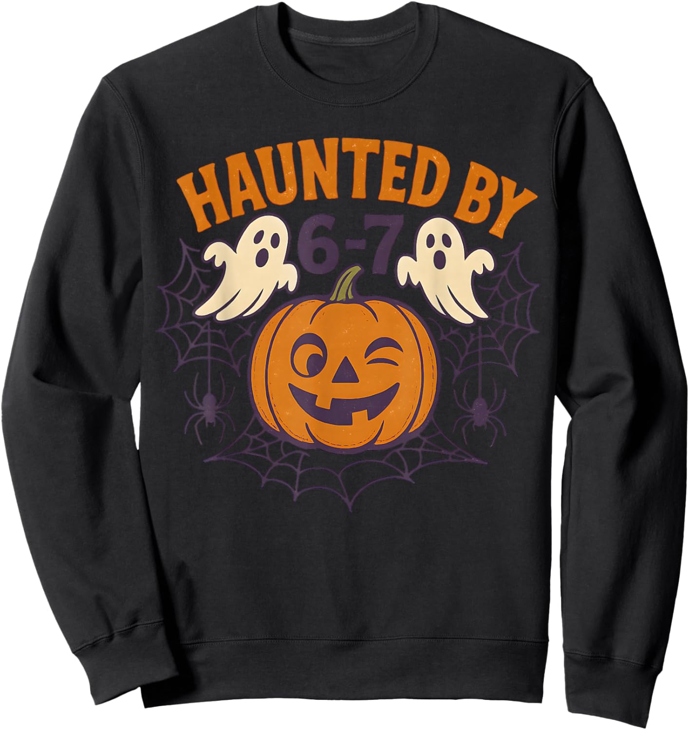 Haunted by 6-7 Retro Halloween 67 Ghost Pumpkin Funny Kids Sweatshirt - Sweatshirt | Black