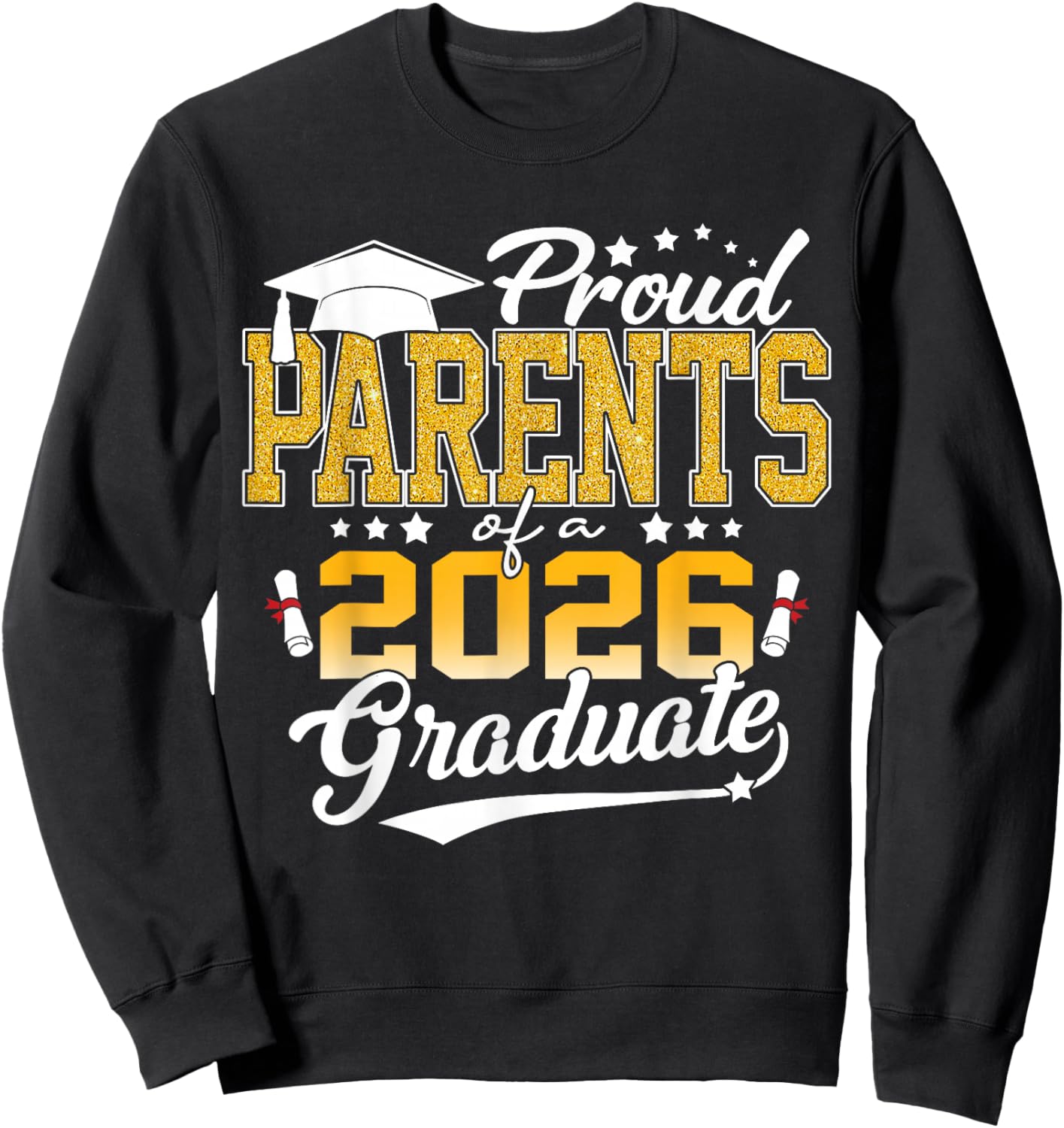 Senior 2026 Proud Parents of A Class of 2026 Graduate Senior Sweatshirt - Sweatshirt | Black