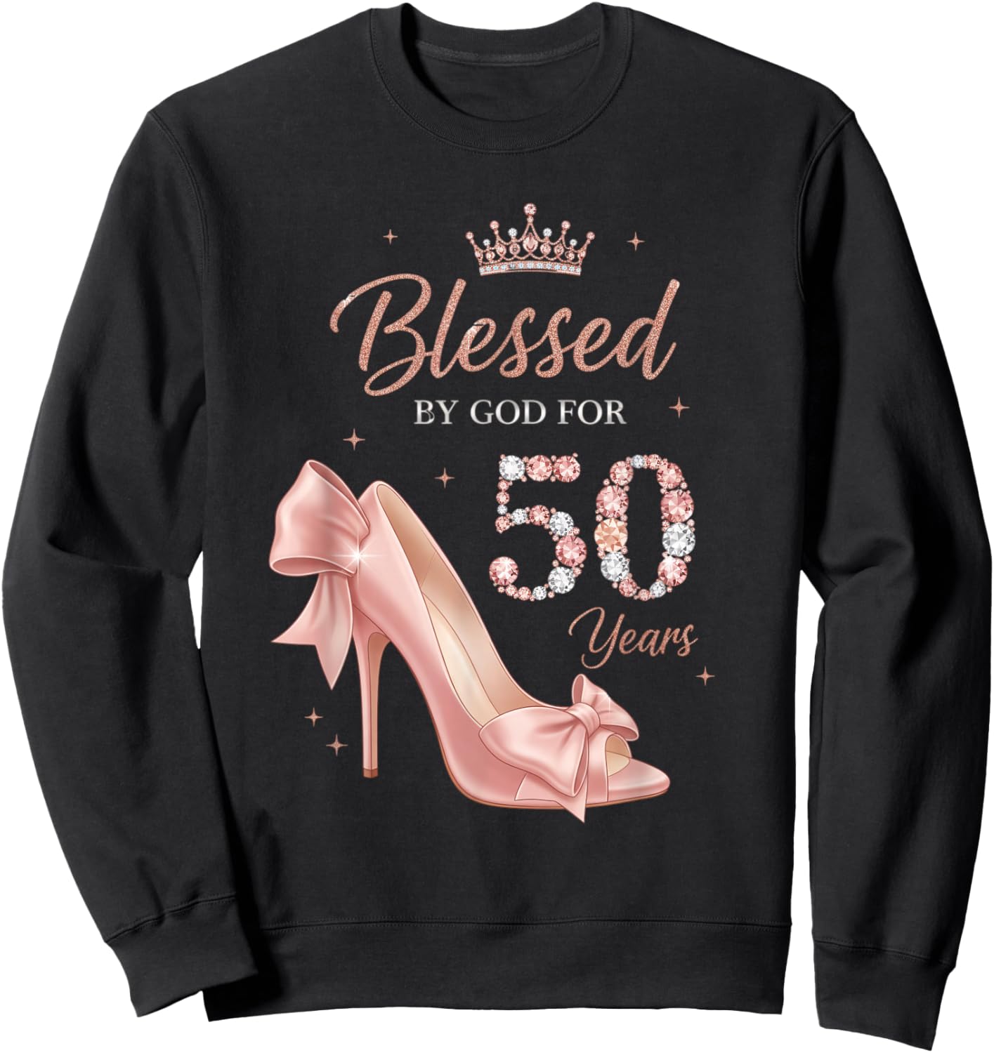 Christian Blessed by God for 50 Years - 50th Birthday Celebr Sweatshirt - Sweatshirt | Black