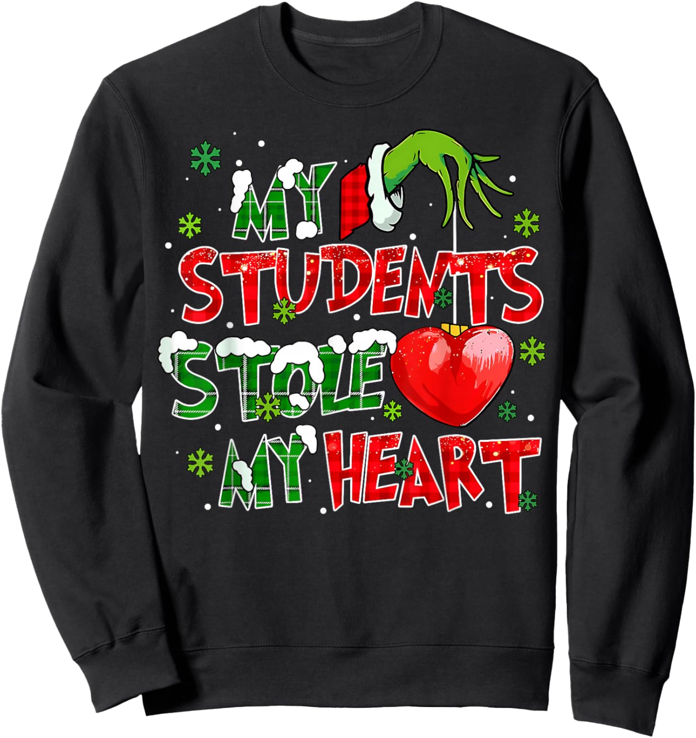 My Students Stole My Heart Christmas Xmas Teacher Pajamas Sweatshirt - Sweatshirt | Black