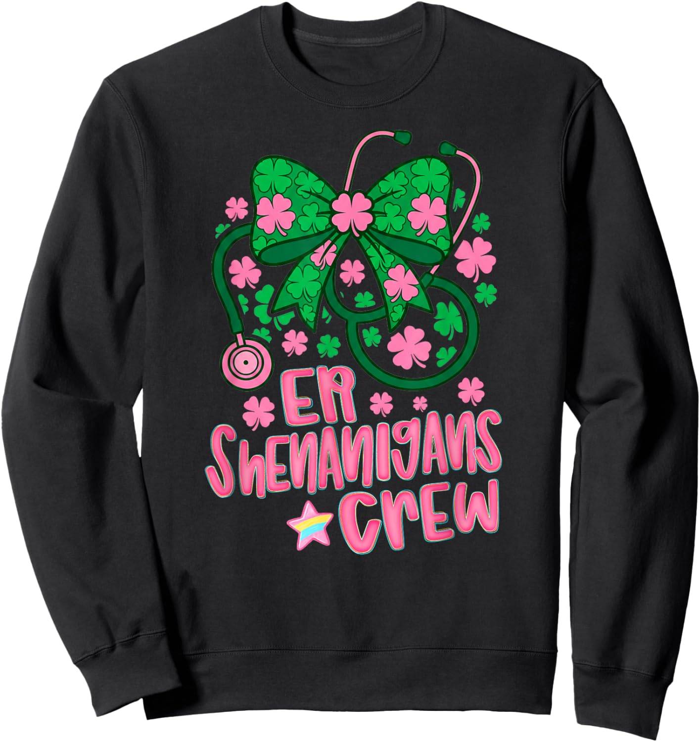 St Patricks Day Nurse Crew Funny St Patty's ER Shenanigans Sweatshirt - Sweatshirt | Black