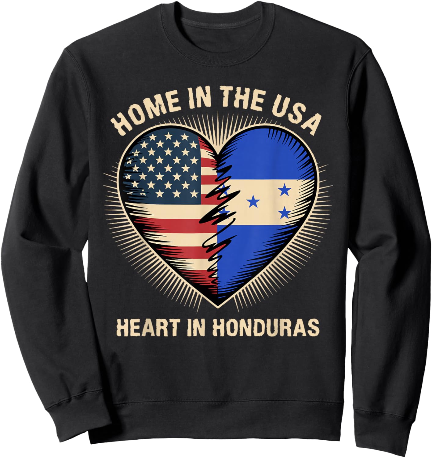 Home in The USA Heart in Honduran American Honduras Sweatshirt - Sweatshirt | Black