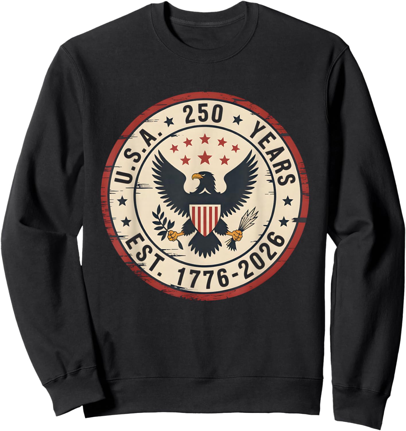 250 Years of Freedom | American 1776–2026 Patriotic Sweatshirt - Sweatshirt | Black
