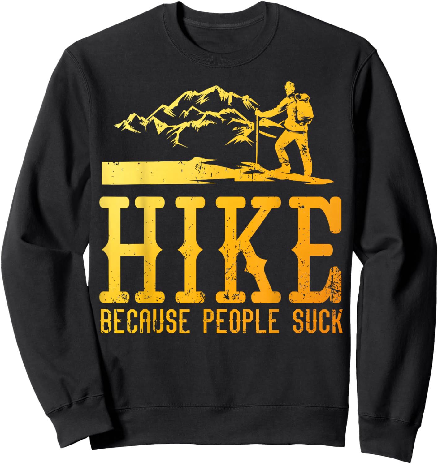 Best Hiking Art Women Outdoor Hike Hiker Gag Hiking Sweatshirt - Sweatshirt | Black