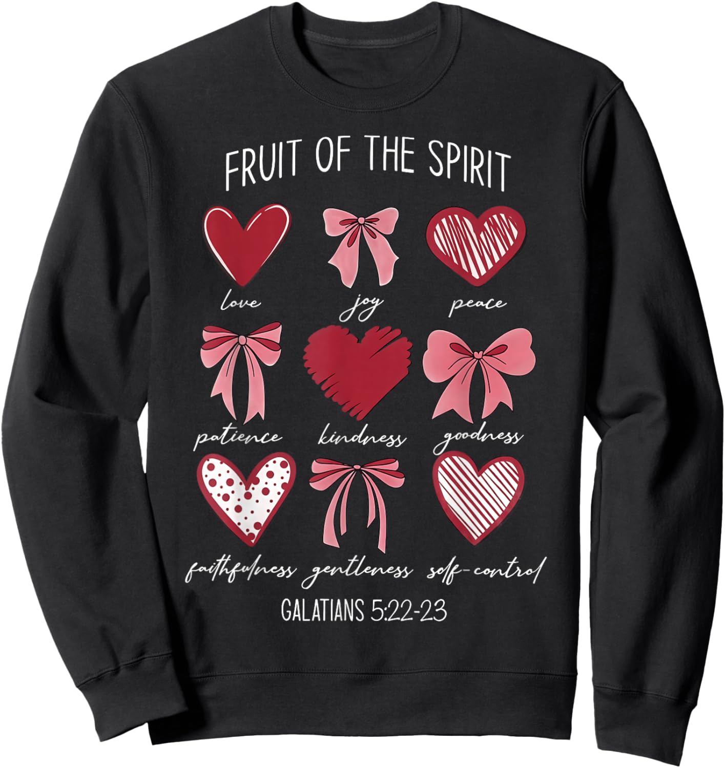 Fruit of The Spirit Christian Hearts Galatians 5:22-23 Sweatshirt - Sweatshirt | Black