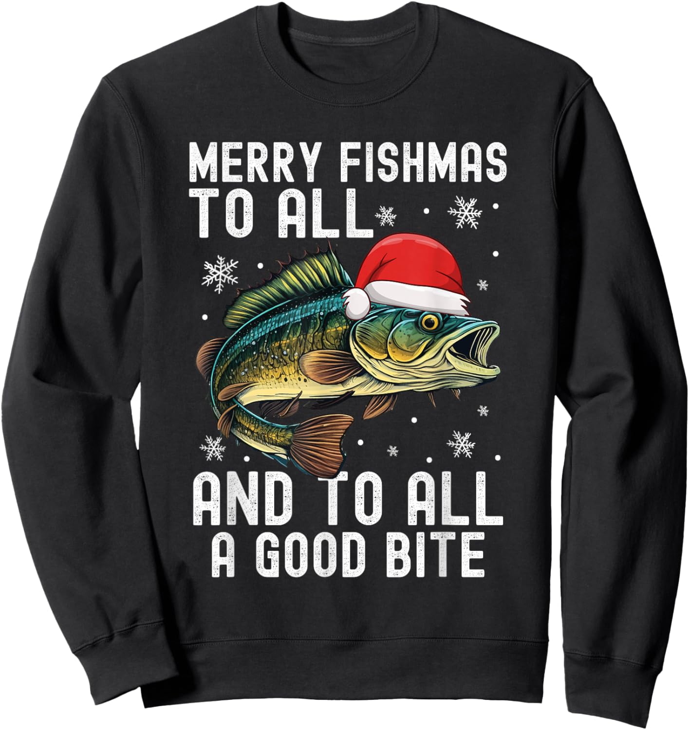 Merry Fishmas to All and to All A Good Bite Funny Xmas Sweatshirt - Sweatshirt | Black