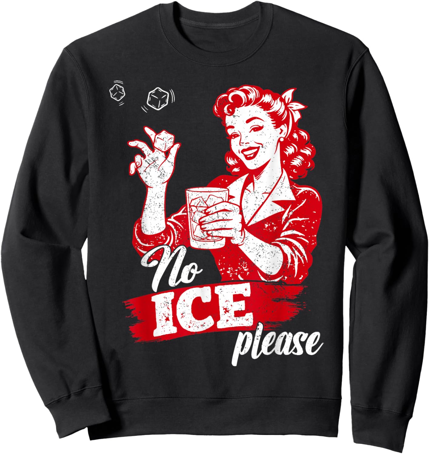 Funny No Ice Please Meme Sweatshirt - Sweatshirt | Black