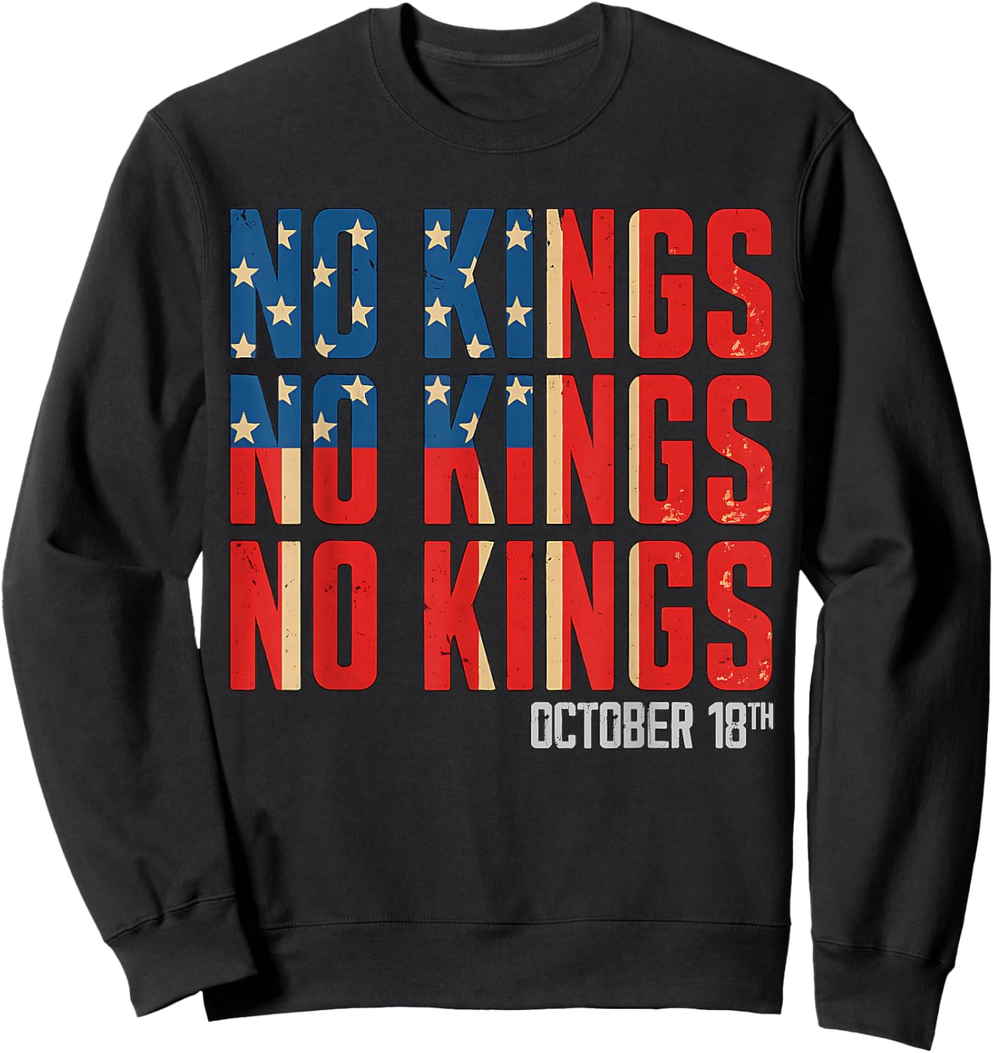 No Kings October 18 Shirt Men Women Kids No Kings 2025 Sweatshirt - Sweatshirt | Black