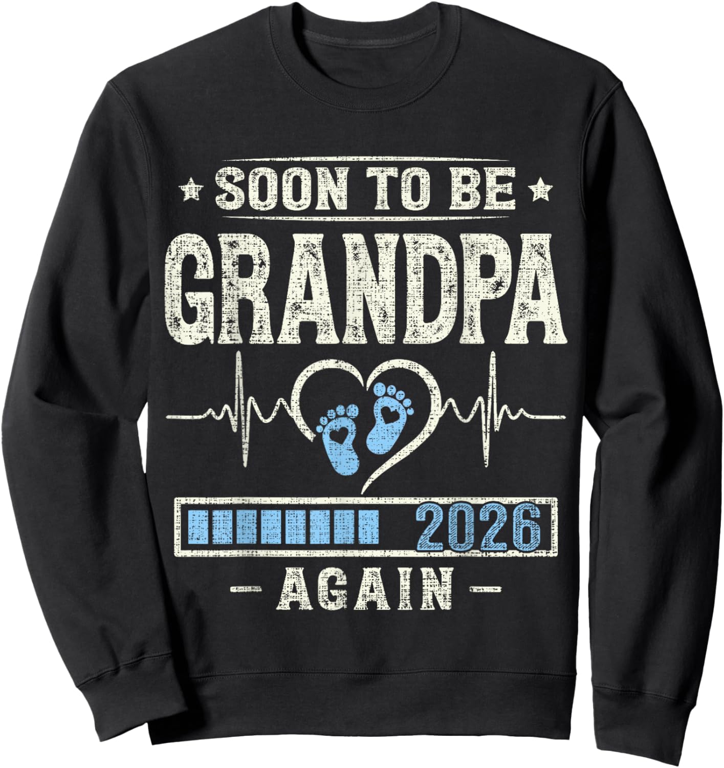 Soon to Be Grandpa Again 2026 Pregnancy Expecting Baby Funny Sweatshirt - Sweatshirt | Black