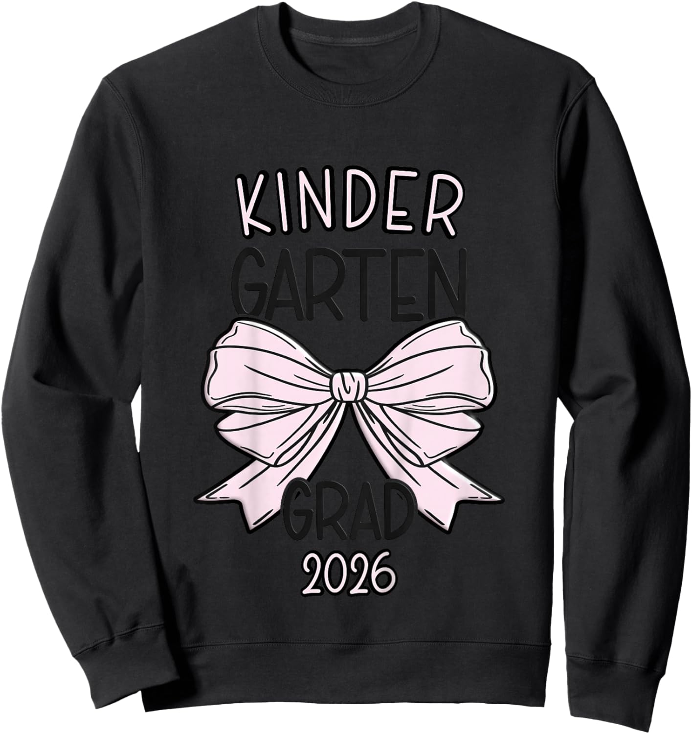 Kids Kindergarten Grad 2026 Bow Kindergarten Graduation 2026 Sweatshirt - Sweatshirt | Black