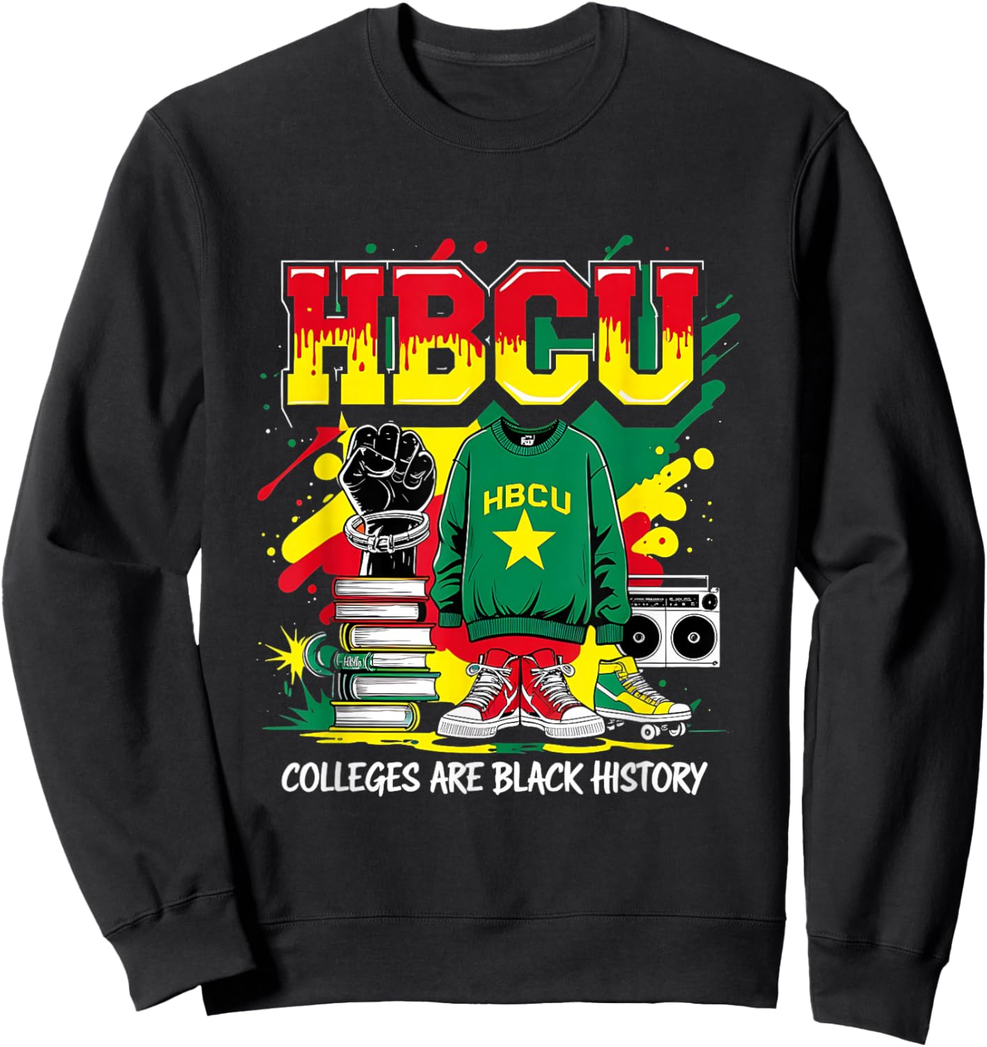 African American HBCU Colleges Black History Students Sweatshirt - Sweatshirt | Black