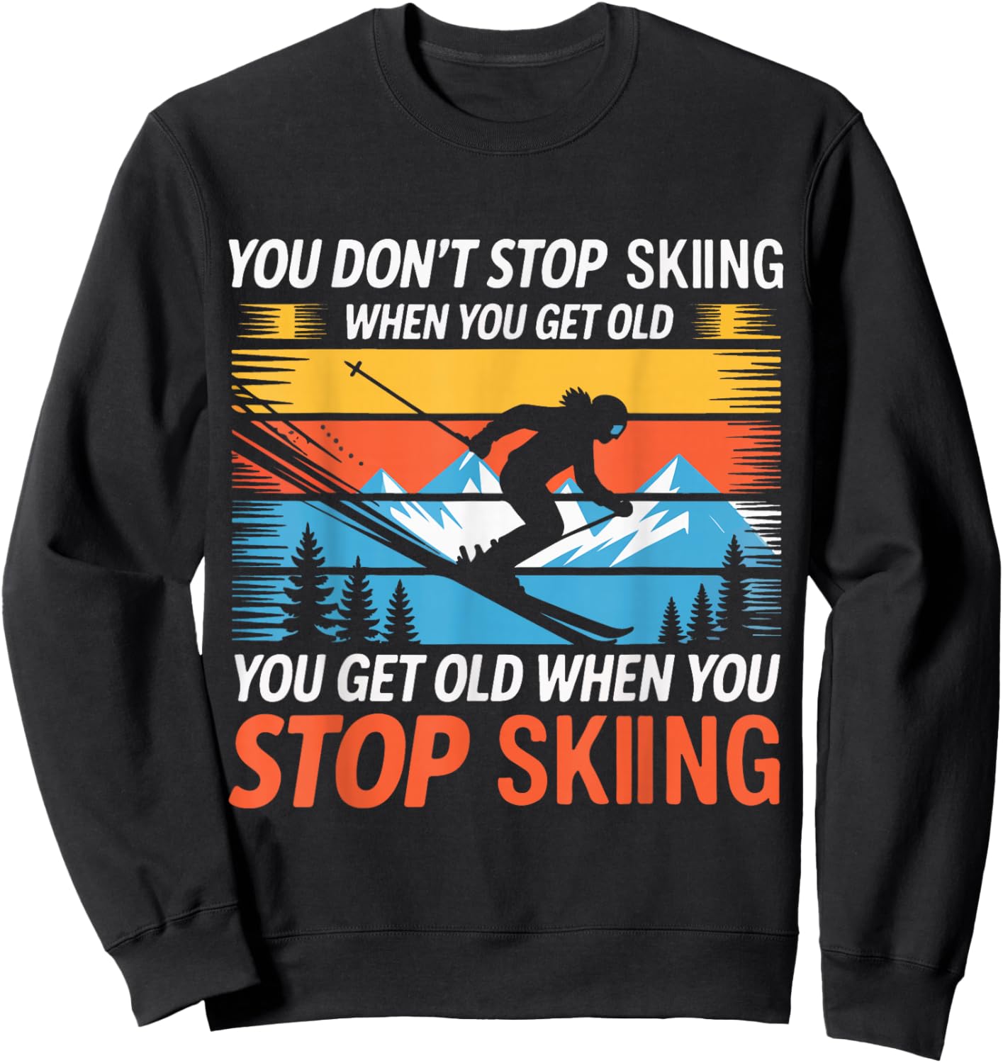 Retro Vintage Skiing Skier Mountain Winter Snow Alpine Sweatshirt - Sweatshirt | Black
