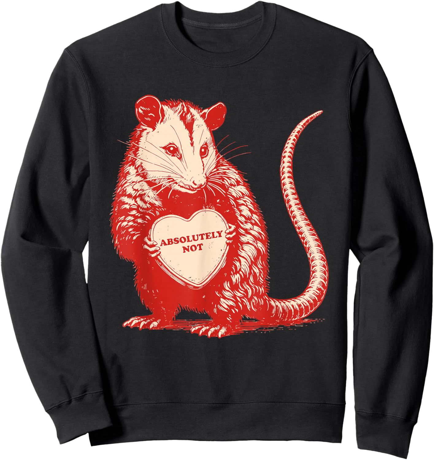 Funny Opossum Absolutely Not Valentine Graphic Sweatshirt - Sweatshirt | Black
