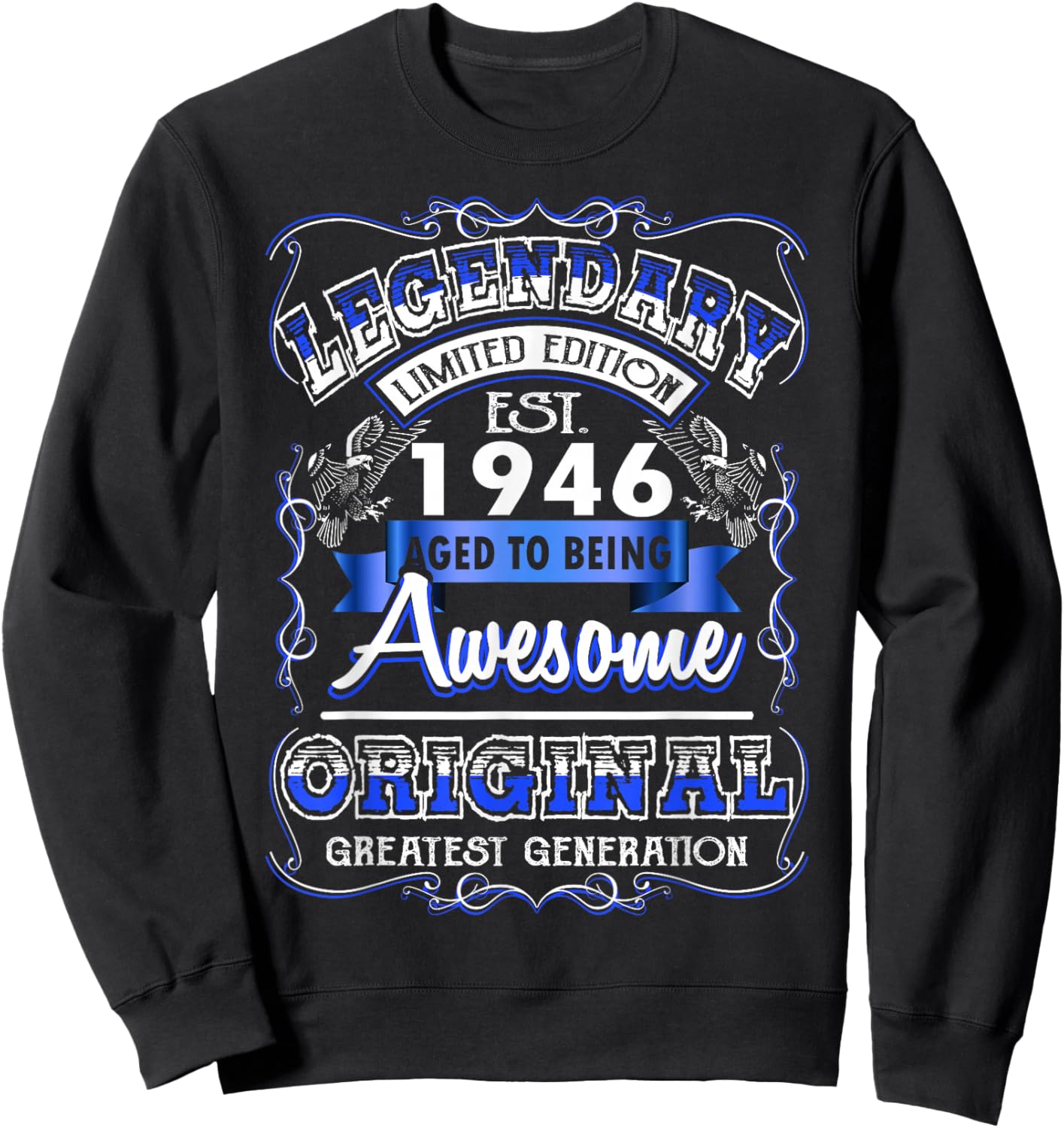 80th Birthday Gift Legendary Est. 1946 80 Years Old Sweatshirt - Sweatshirt | Black