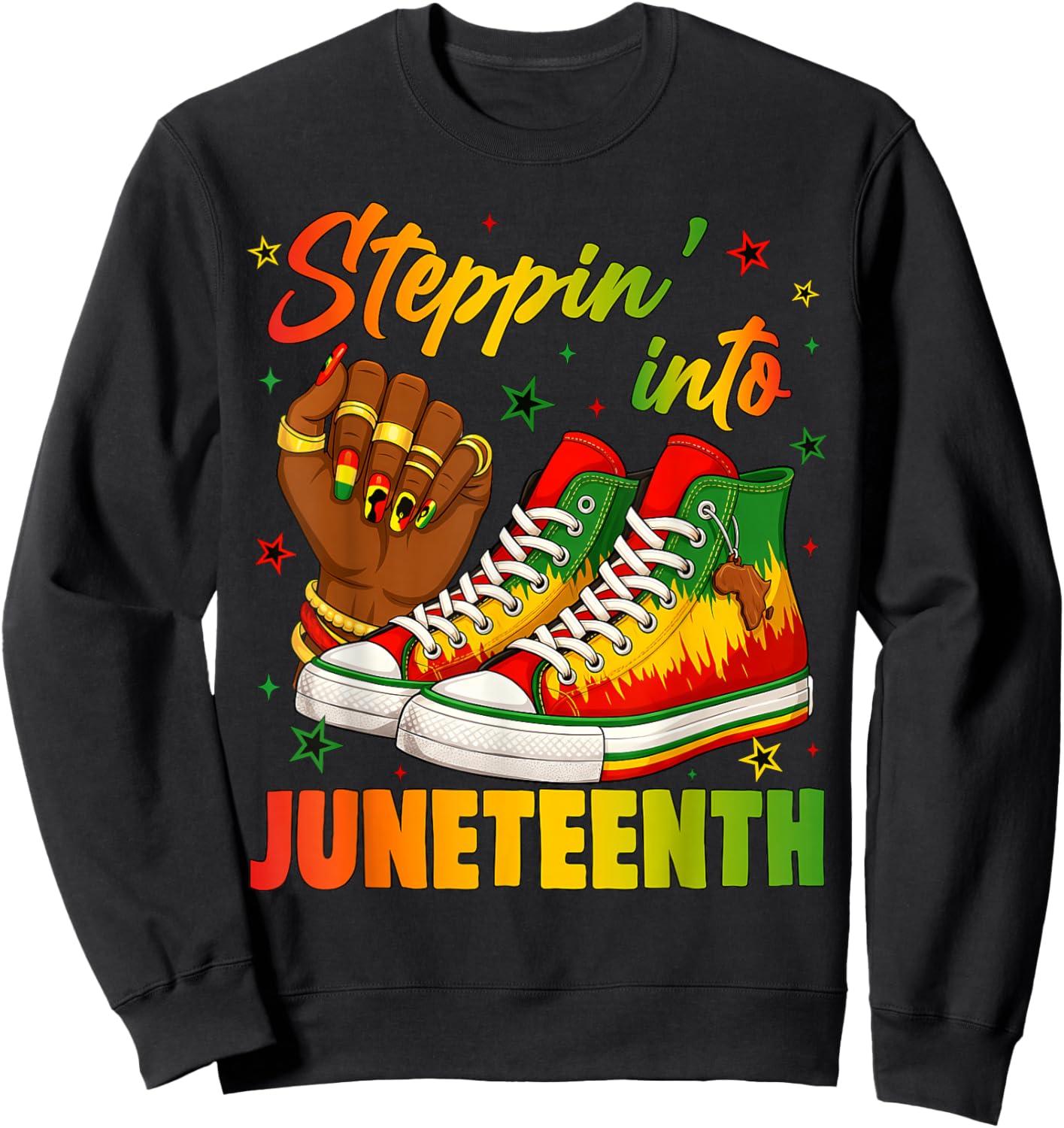 Steppin' Into Juneteenth Black History Month Black Sneakers Sweatshirt - Sweatshirt | Black