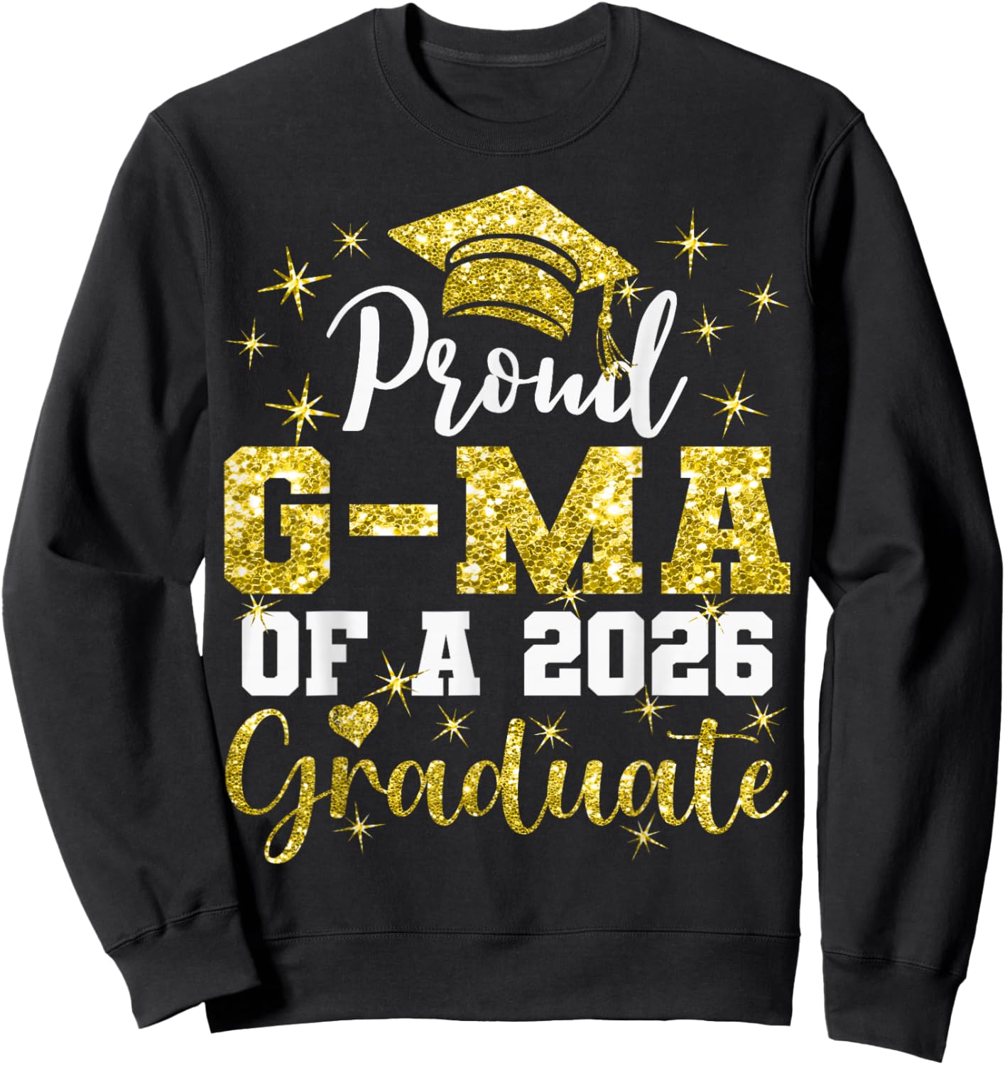 Super Proud G-Ma of 2026 Graduate Senior Graduation Family Sweatshirt - Sweatshirt | Black
