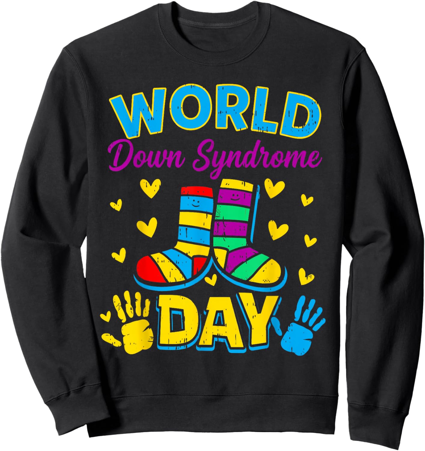 Rock Your Socks Support Awareness World Down Syndrome Day Sweatshirt - Sweatshirt | Black