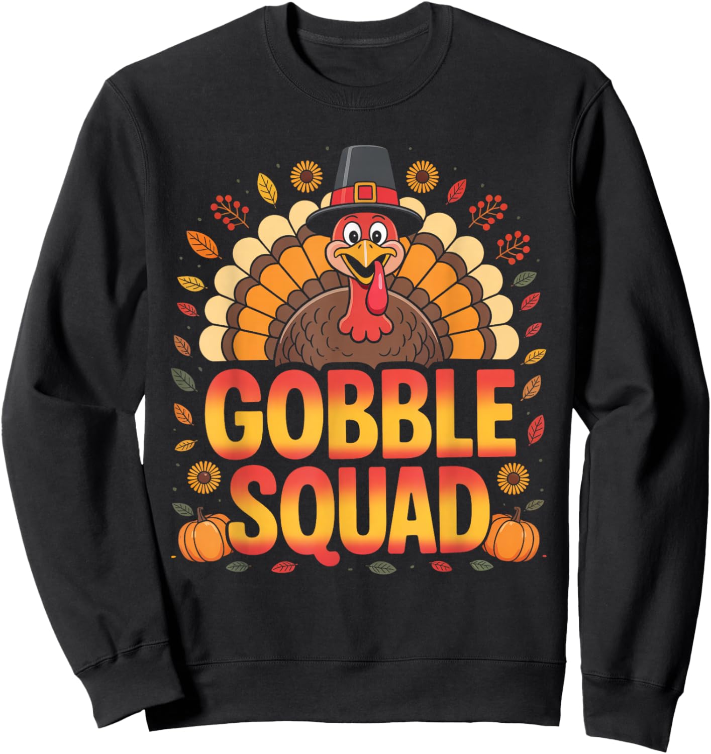 Gobble Squad Turkey Design Cafeteria Gobble Squad Turkey Sweatshirt - Sweatshirt | Black