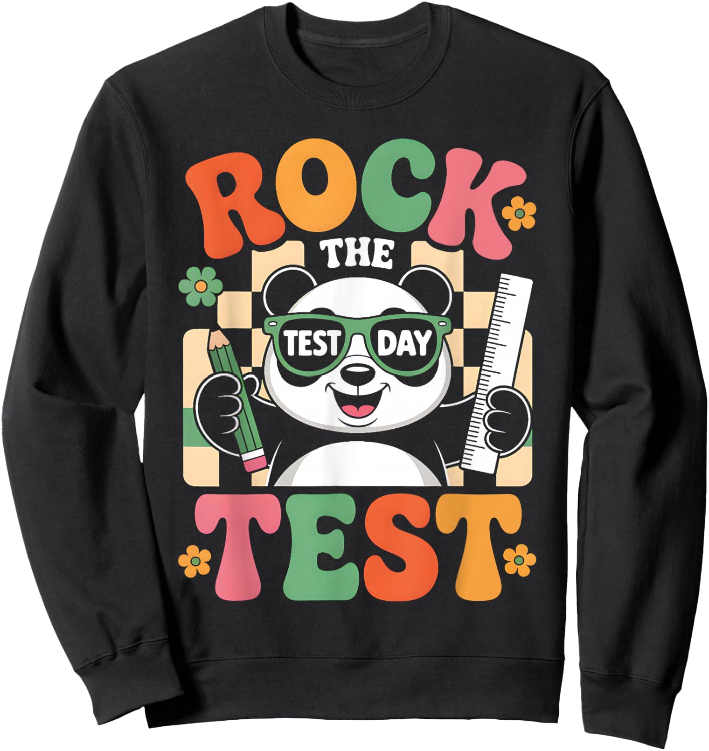 Rock The Test Day Fun Panda Exam Cheer Funny School Teacher Sweatshirt - Sweatshirt | Black