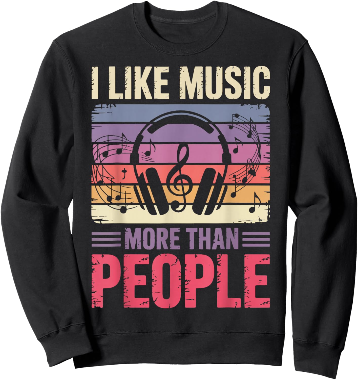 I Like Music More Than People Sweatshirt - Sweatshirt | Black