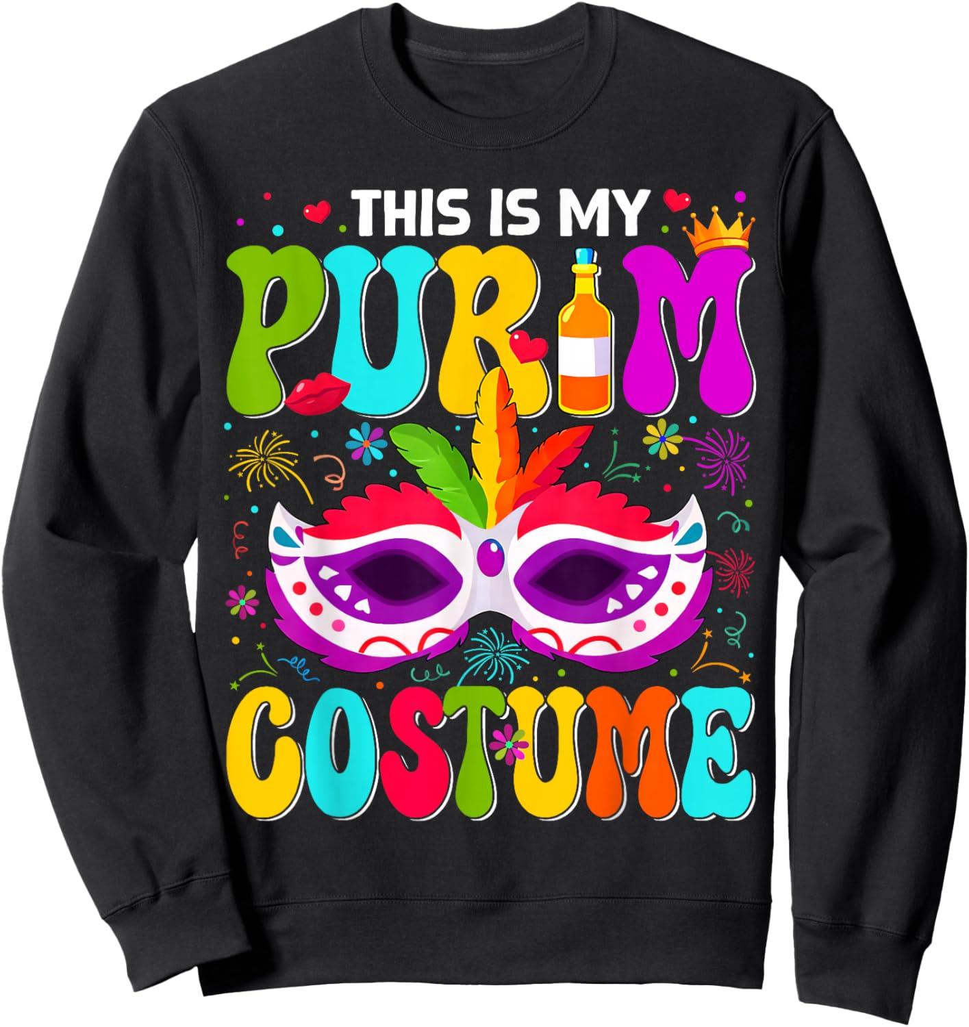 This is My Purim Costume Funny Jewish Holiday Party Outfit Sweatshirt - Sweatshirt | Black