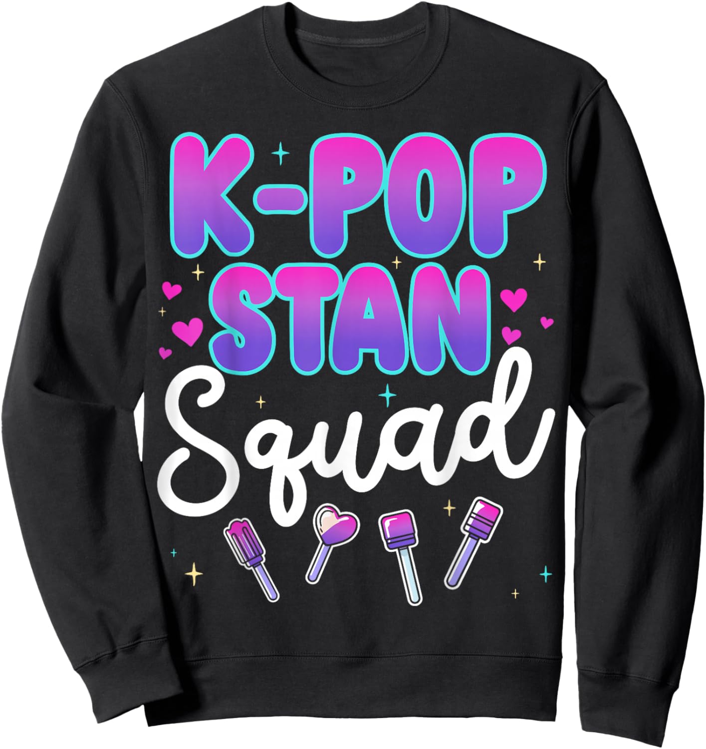 K-Pop Stan Squad Music Lover Korean Fan Sweatshirt - Sweatshirt | Black